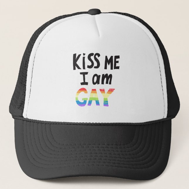 Kiss Me I Am Gay Trucker Hat (Front)