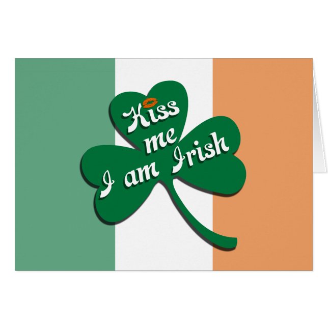 Kiss me I am Irish (Front Horizontal)