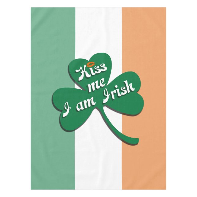 Kiss me I am Irish Tablecloth (Front)