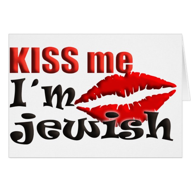 Kiss Me I am Jewish (Front Horizontal)