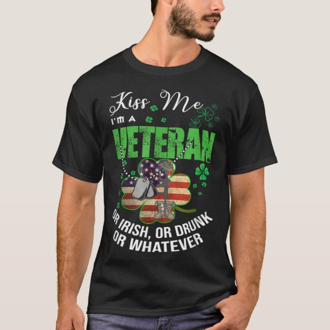 Kiss Me I m A Veteran Irish American Shamrock Flag T-Shirt (Front)