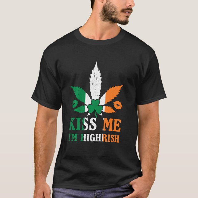 Kiss Me I M Highrish Shamrock Funny Irish St Patri T-Shirt (Front)