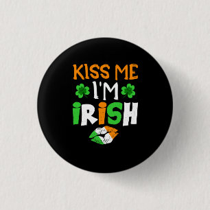 Kiss me i_m irish 3 cm round badge