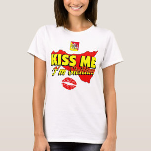 Kiss Me I’m Sicilian  T-Shirt