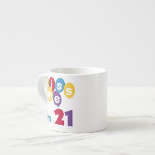 Kiss Me I'm 21 Birthday T-shirts and Gifts Espresso Cup