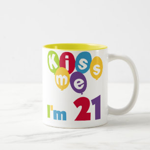 Kiss Me I'm 21 Birthday T-shirts and Gifts Two-Tone Coffee Mug