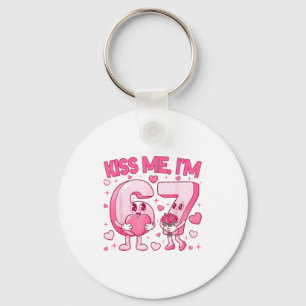 Kiss Me Im 6 7 Cute Funny 67 Meme Birthday Valenti Key Ring