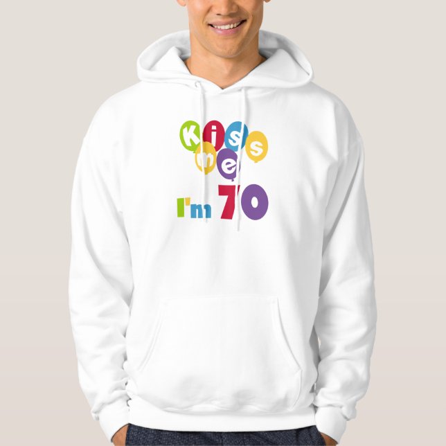 Kiss Me I'm 70 Birthday T-shirts and Gifts (Front)