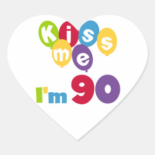 Kiss Me I'm 90 Birthday T-shirts and Gifts Heart Sticker
