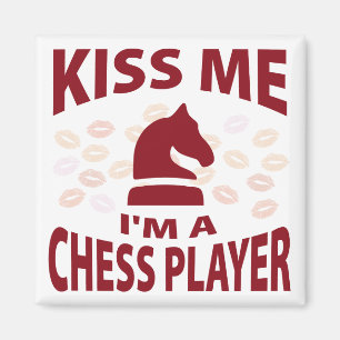Kiss Me I'm A Chess Player Magnet