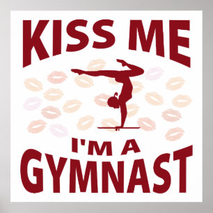 Kiss Me I'm A Gymnast Poster
