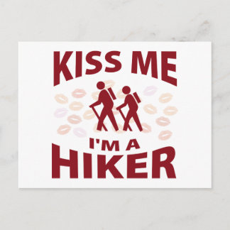 Kiss Me I'm A Hiker Postcard