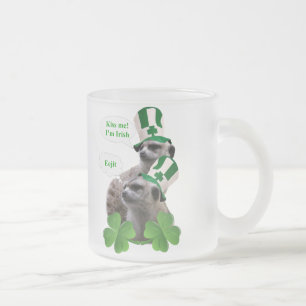 Kiss me I'm a Irish meerkat design Frosted Glass Coffee Mug
