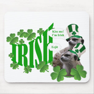 Kiss me I'm a Irish meerkat design Mouse Mat