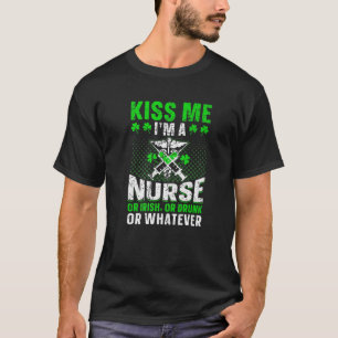 Kiss Me I'm A Nurse St. Patrick's Day Vintage Luck T-Shirt