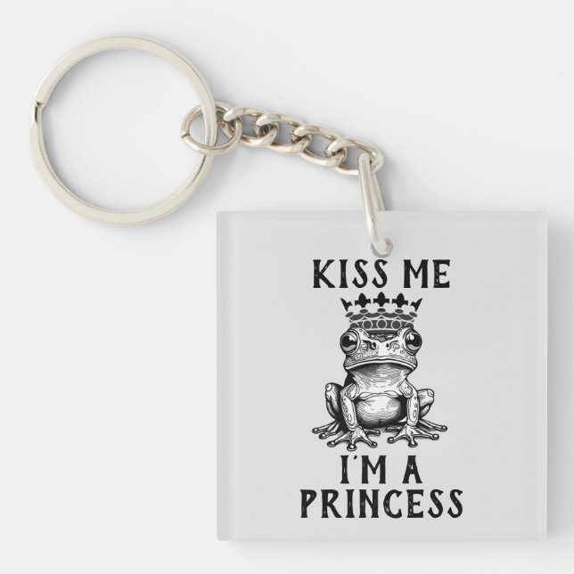 Kiss Me I'm A Princess Keychain (Front)