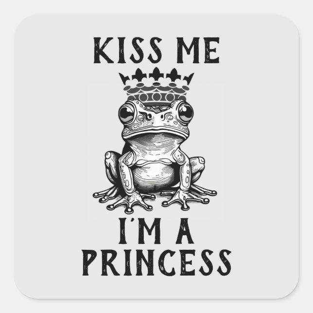 Kiss Me I'm A Princess Sticker (Front)