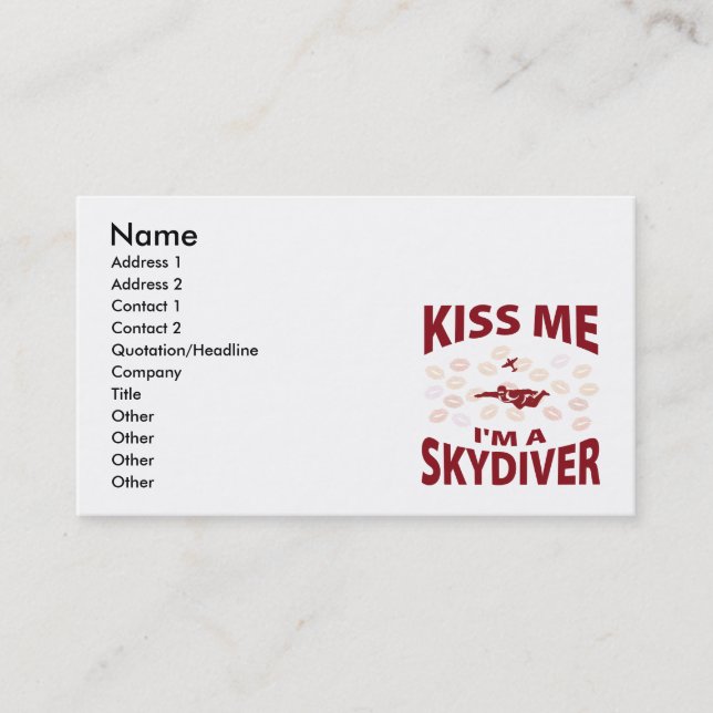 Kiss Me I'm A Skydiver Business Card (Front)