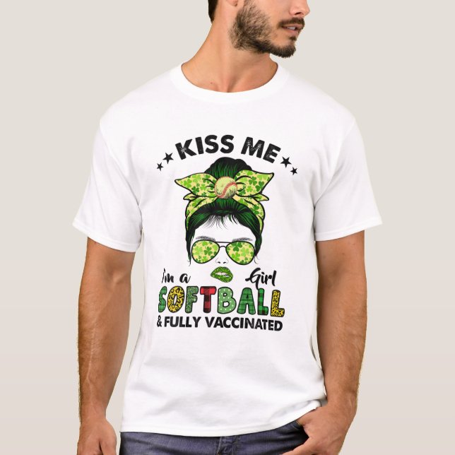 Kiss Me Im A Softball Girl Irish Shamrock St Patri T-Shirt (Front)
