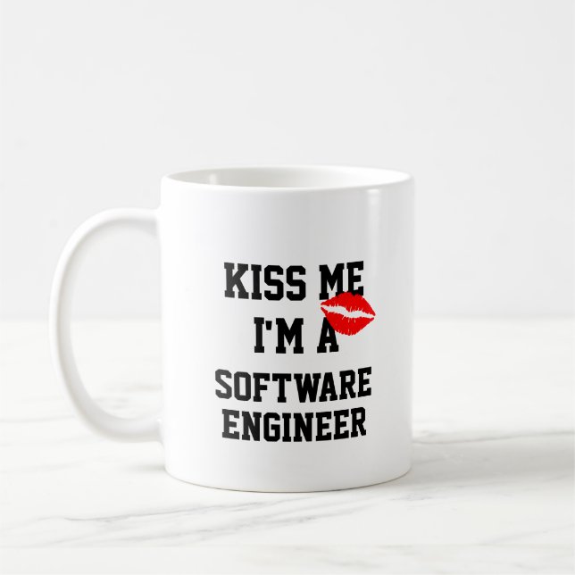 Kiss Me Im A Software Engineer Mug (Left)