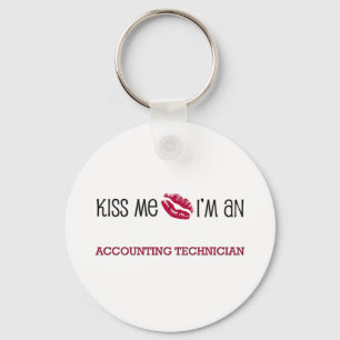 Kiss Me I'm an ACCOUNTING TECHNICIAN Key Ring
