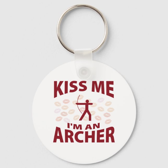 Kiss Me I'm An Archer Key Ring (Front)