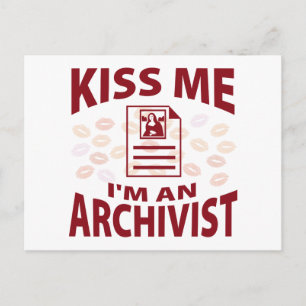 Kiss Me I'm An Archivist Postcard