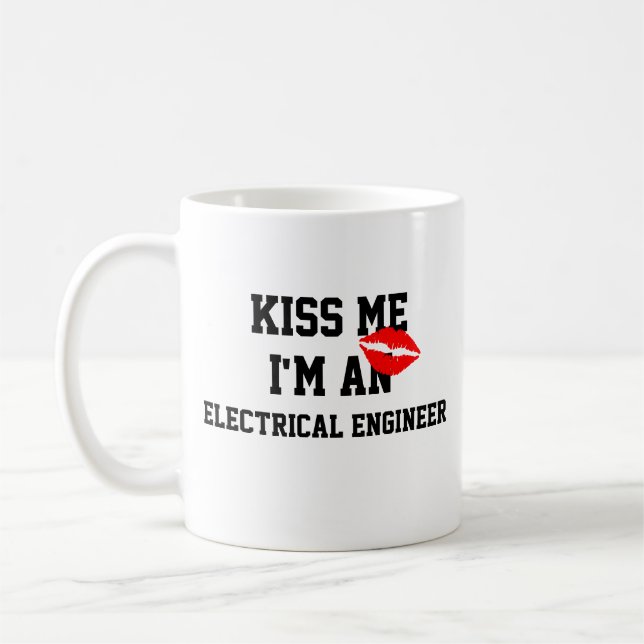 Kiss Me Im An Electrical Engineer Mug (Left)