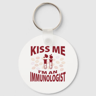 Kiss Me I'm An Immunologist Key Ring