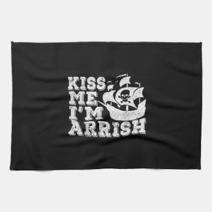 Kiss Me I'm Arrish Pirate Ship Drinking St Patrick Tea Towel