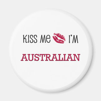 Kiss Me I'm AUSTRALIAN Magnet