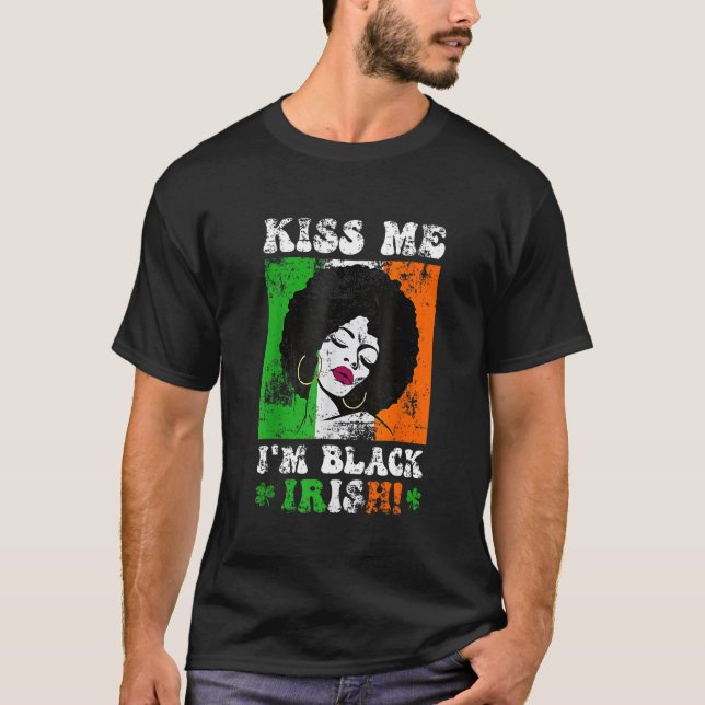 Kiss Me I'm Black Irish St Patricks Day Black Wome T-Shirt (Front)