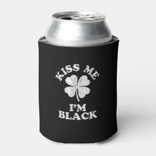 Kiss Me I'm Black T-Shirt Can Cooler