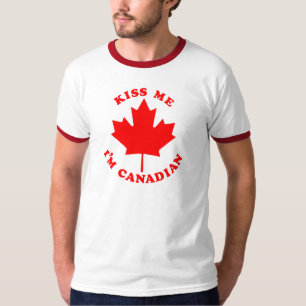 Kiss Me Im Canadian T-Shirt
