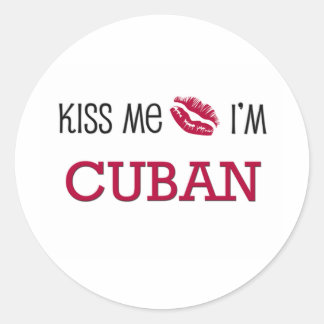 Kiss Me I'm CUBAN Classic Round Sticker