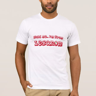 Kiss Me Im From Lebanon T-Shirt