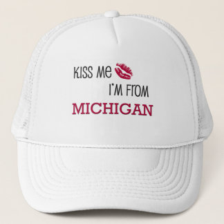 Kiss Me I'm From MICHIGAN Trucker Hat