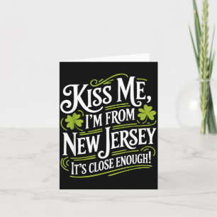 Kiss Me I'm From New Jersey Funny St Patrick's Day Card
