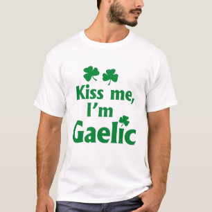 Kiss me I'm Gaelic T-Shirt