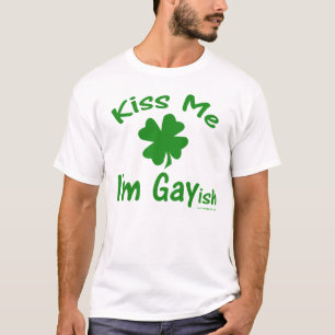 Kiss Me I'm Gayish T-Shirt