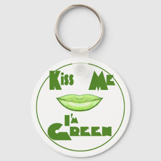 Kiss Me I'm Green Key Ring