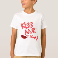 Kiss me I'm hot