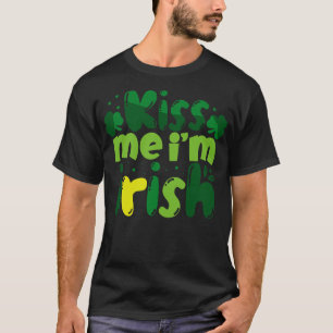 Kiss Me Im Irish 1 T-Shirt