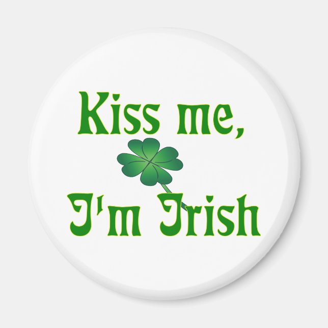 Kiss me, I'm Irish 2 Magnet (Front)