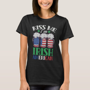 Kiss Me I'm Irish American Ireland Roots Family Us T-Shirt