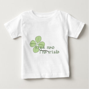 Kiss Me I'm Irish Baby T-Shirt