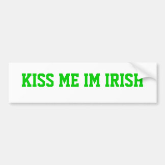 KISS ME IM IRISH BUMPER STICKER