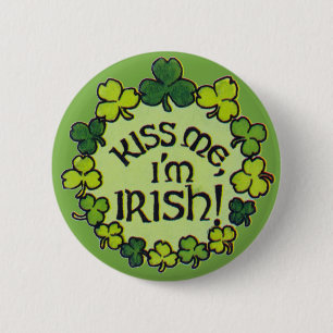 Kiss Me I'm Irish! - Button