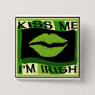 Kiss me I'm Irish button