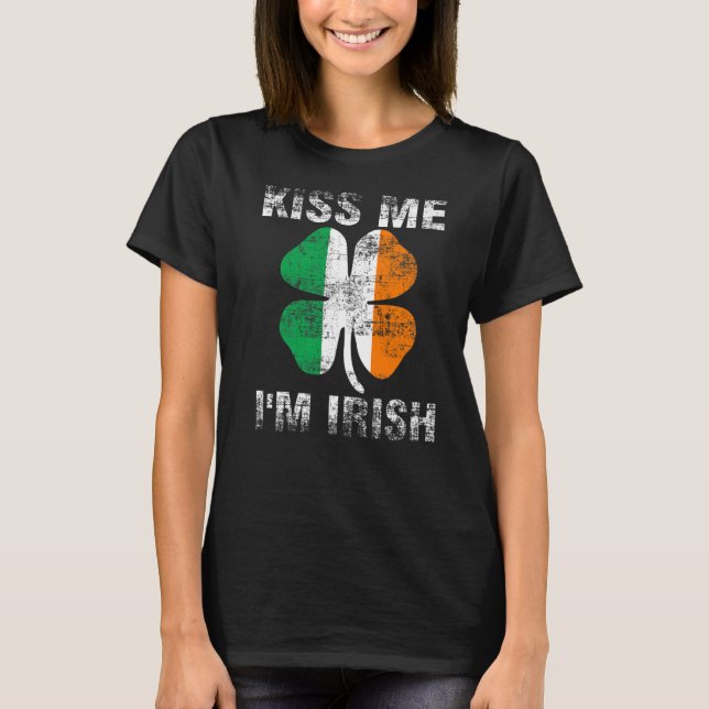 Kiss Me I'm Irish Flag Saint Patrick Day Shamrock T-Shirt (Front)